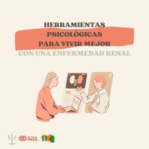 Herramientas psicológicas para vivir mejor con una enfermedad renal crónica
